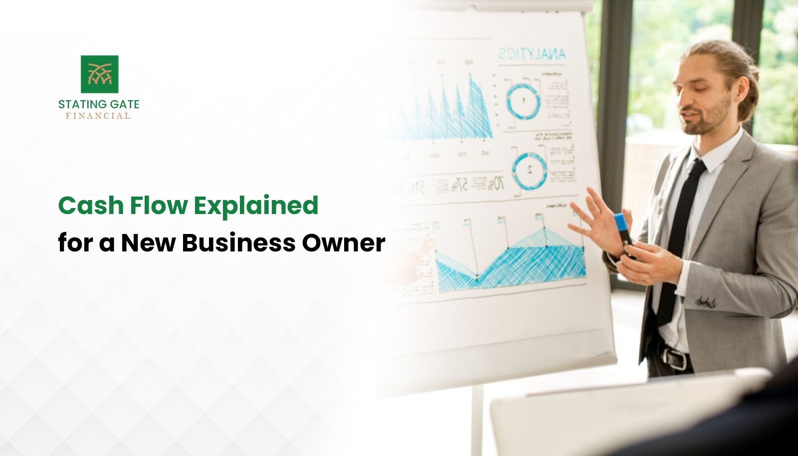 Cash Flow Explained for a New Business Owner