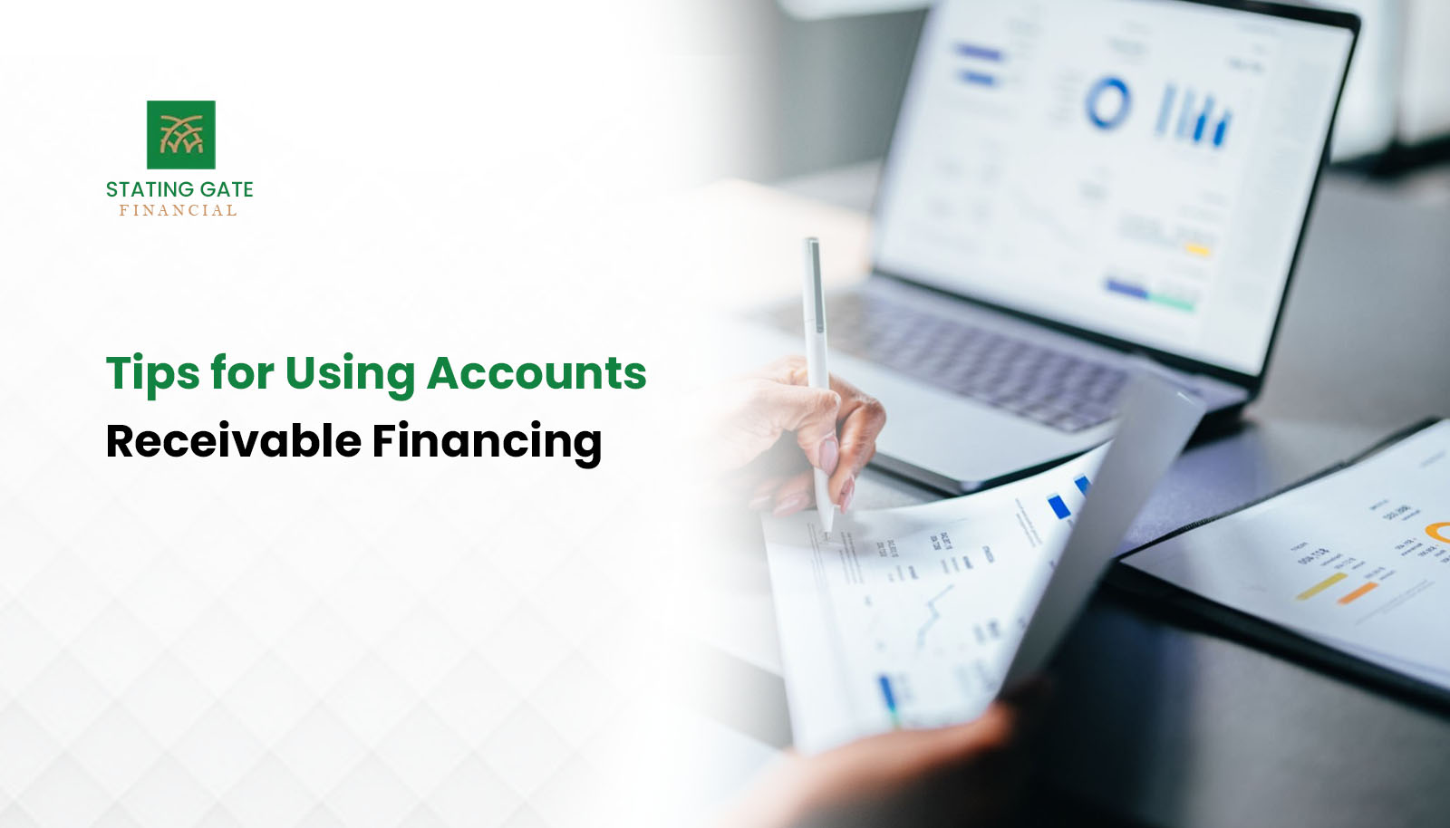 Tips for Using Accounts Receivable Financing