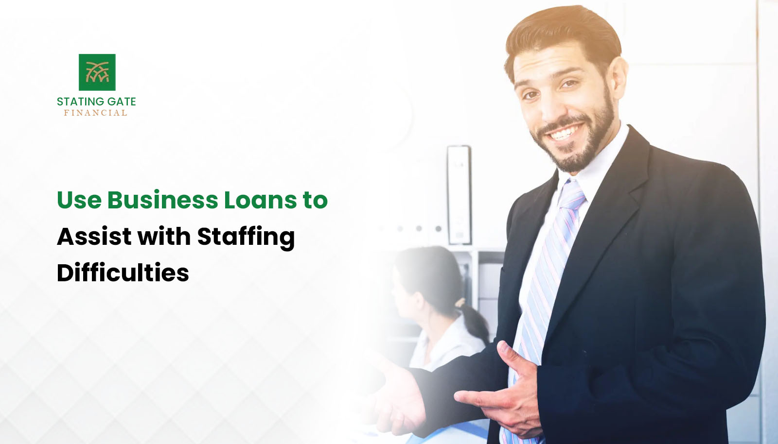 Use Business Loans to Assist with Staffing Difficulties