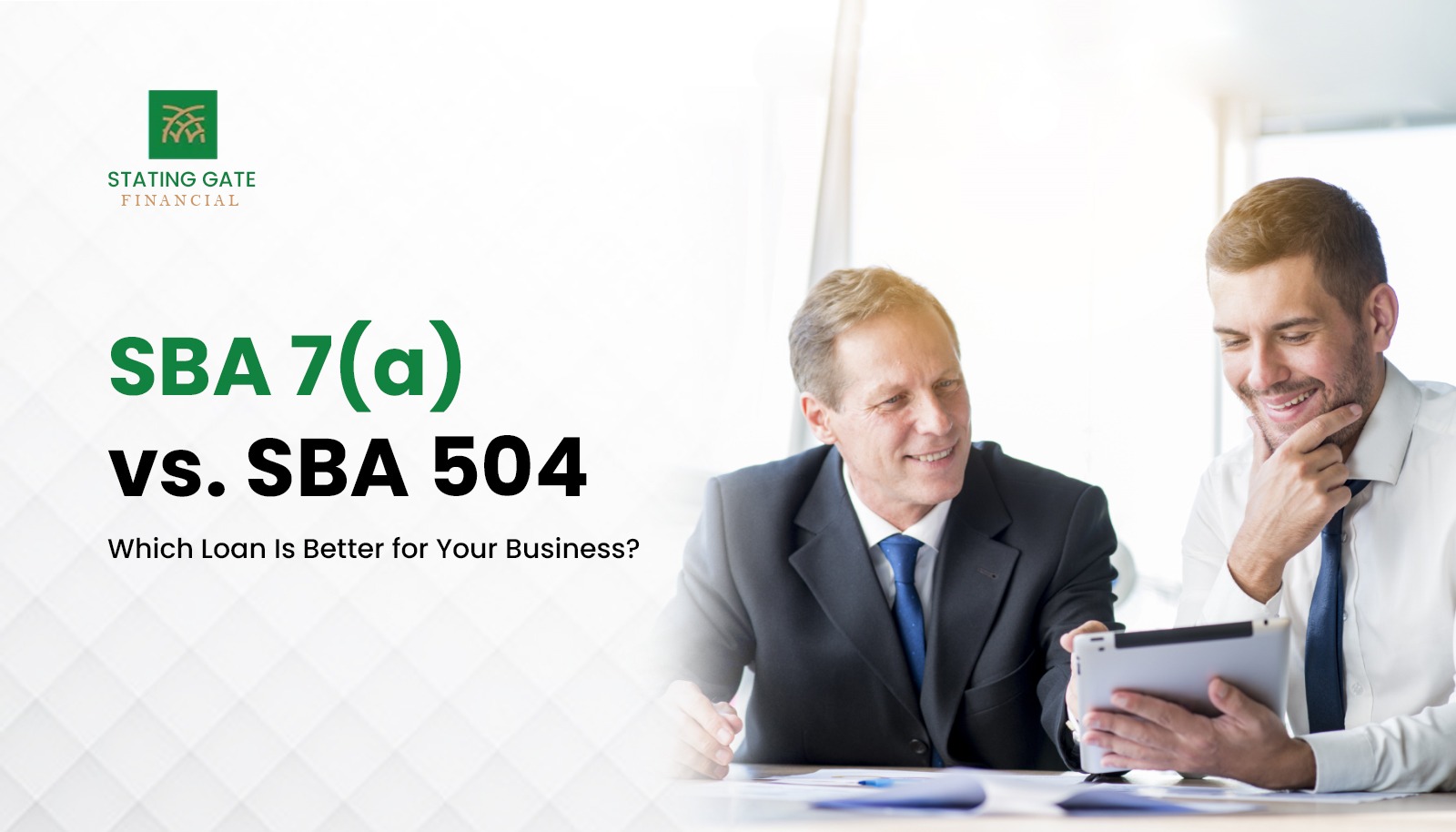 SBA 7(a) Vs. SBA 504