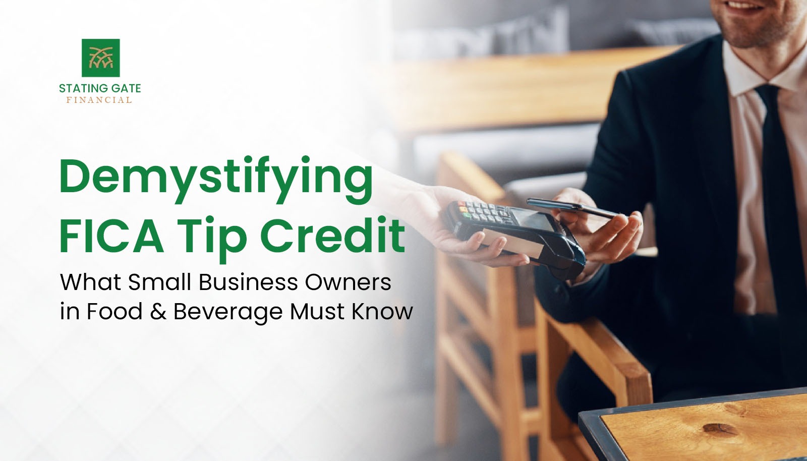 FICA tip credit explained for food and beverage business owners