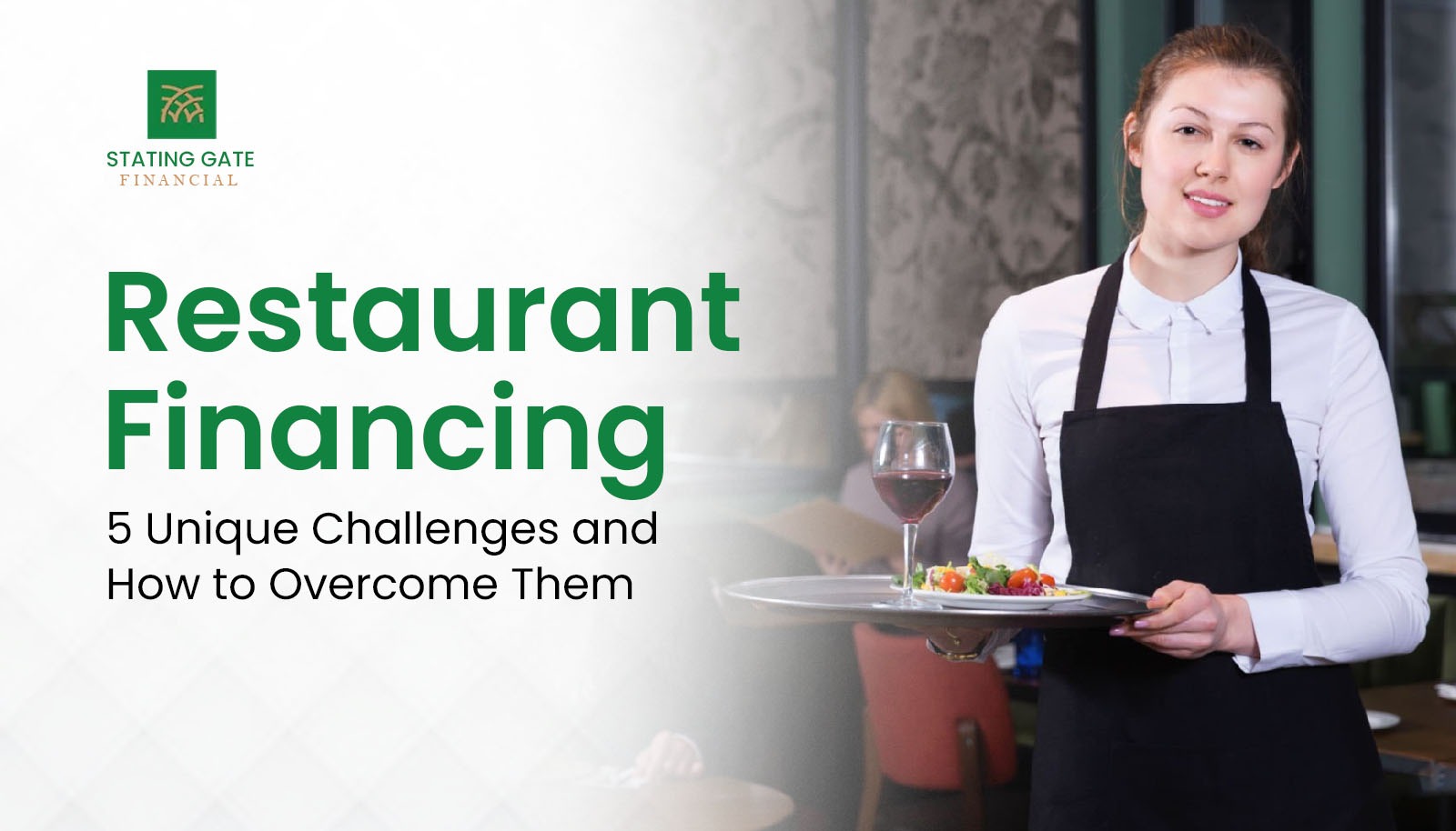 Restaurant Financing 5 Unique Challenges